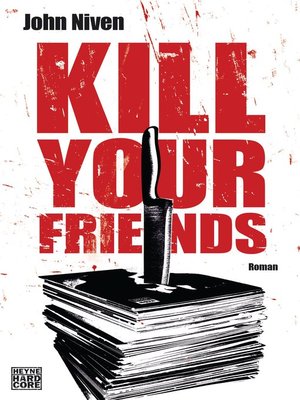 cover image of Kill Your Friends